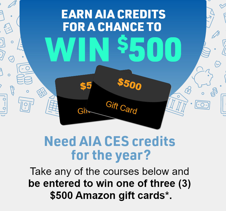 Earn AIA Credits for a Chance to Win $500